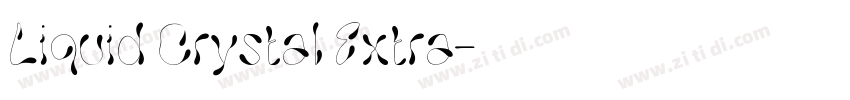 Liquid Crystal Extra字体转换